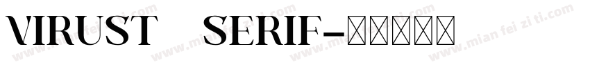Virust   Serif字体转换